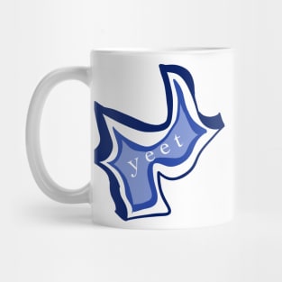 Yeet Or Be Yeeten Mug